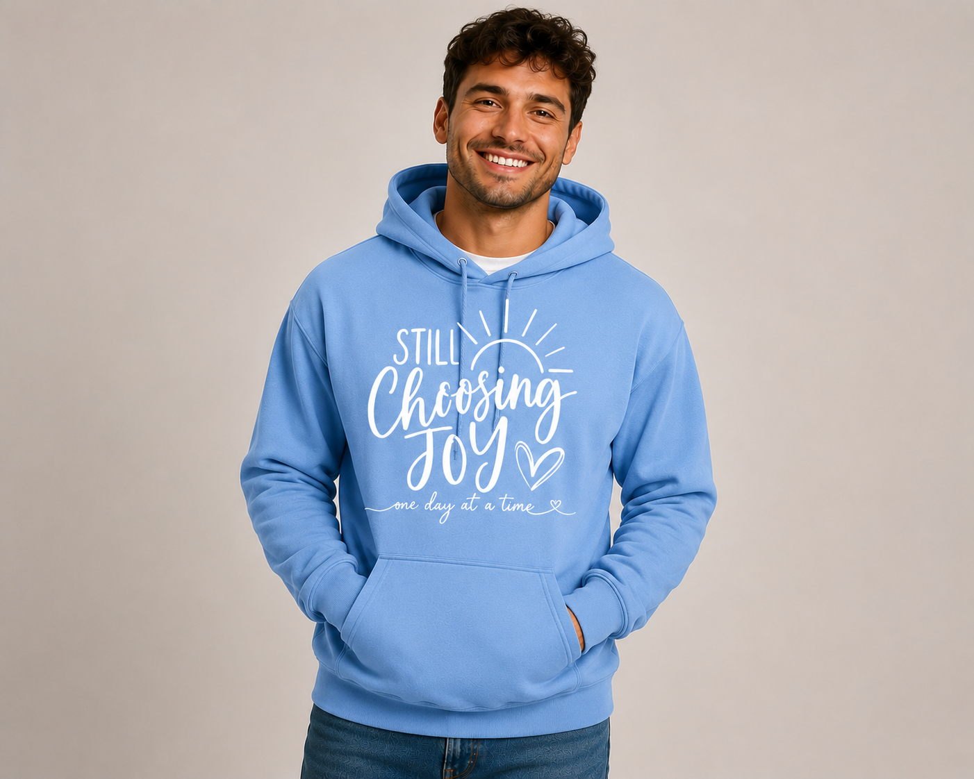HOODIE STILL CHOOSING JOY